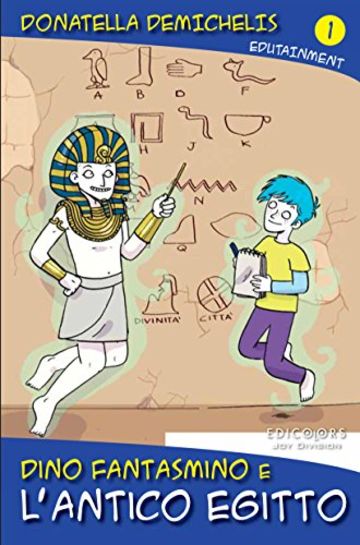 Dino Fantasmino e l'Antico Egitto